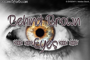 Behind Brown Eyes: A Bold Font for Creative Expression