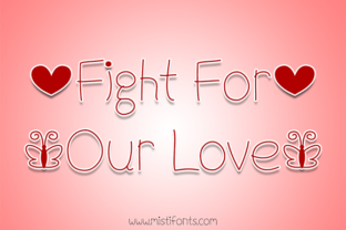Fight for Our Love: A Feminine Handwritten Font for Creative Expression
