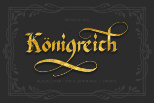 Königreich: A Timeless Blackletter Font for Modern Design