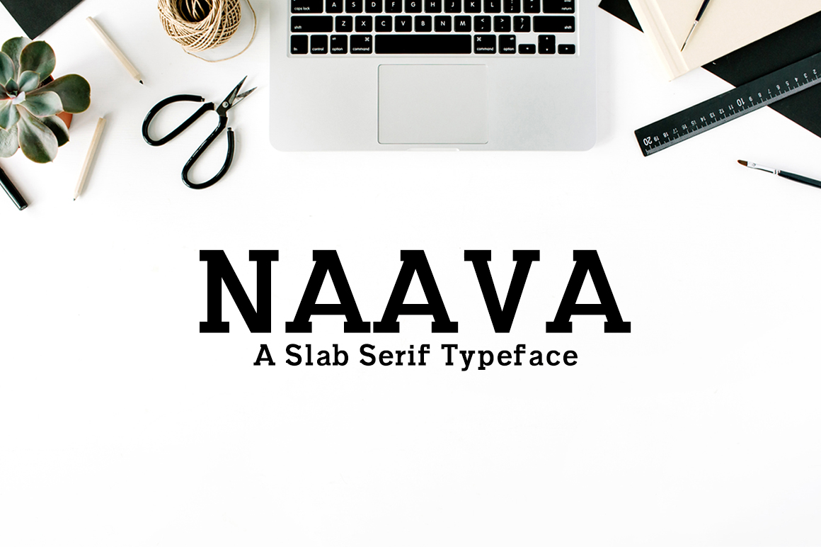 Naava: A Timeless Slab Serif Font for Classy Design